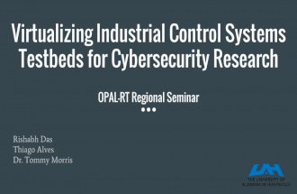 2017 Atlanta Regional User Seminar - Virtualizing Industrial Control Systems Testbeds for Cybersecurity Research