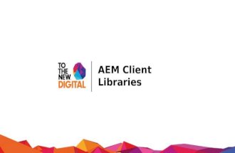 AEM - Client Libraries
