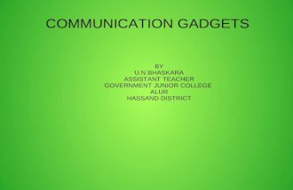 Communication gadgets