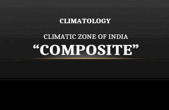 Understanding - Composite Climate wrt India