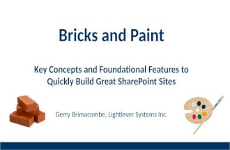 SharePoint: Bricks and Paint