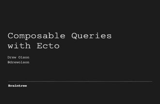 Composable Queries with Ecto