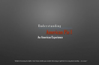 The Meaning of American Pie I