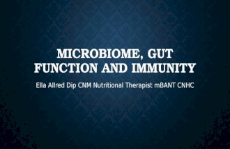 Microbiome, gut function and immunity