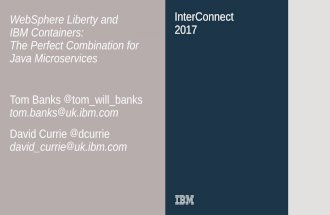 WebSphere Liberty and IBM Containers: The Perfect Combination for Java Microservices