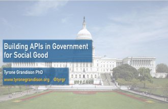 Building APIs in Government for Social Good