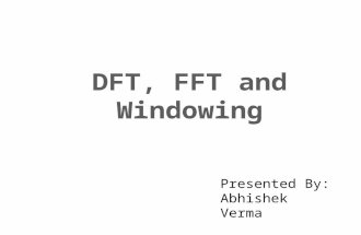 Dft,fft,windowing