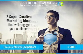 7 Super Creative Marketing Ideas that will Engage Your Audience