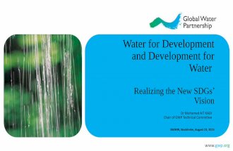 Water for Development and Development for Water - Realizing the New SDG's Vision