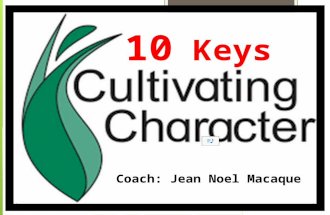 10 keys cultivating character