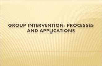 Group intervention processes and applications