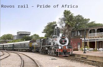 Rovos rail - Pride of Africa