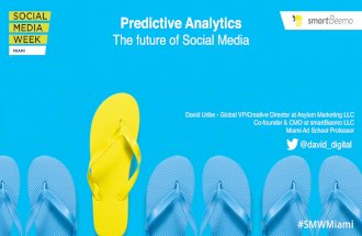 "Predictive Analytics: The future of social media"