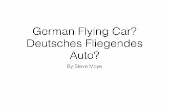 Steve Moye - German Flying Car?