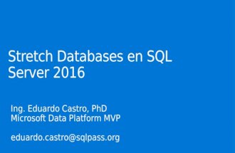Introduccion a SQL Server 2016 Stretch Databases