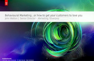 Behavioural Marketing…or how to get your customers to love you