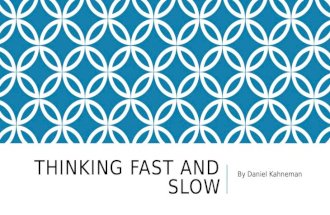 Thinking fast and slow by daniel kahnman