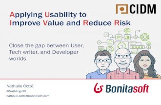 Applying Usability to Improve Value and Reduce Risk