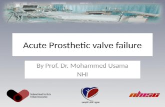 Acute prosthetic valve failure