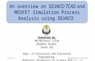 Introduction on SILVACO and MOSFET Simulation technique