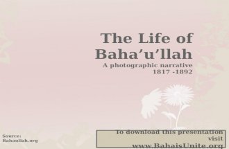 The life of Bahaullah