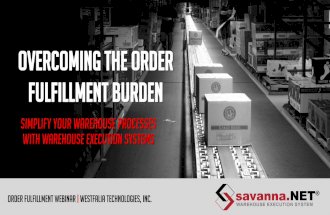 Overcoming the Order Fulfillment Burden with WES