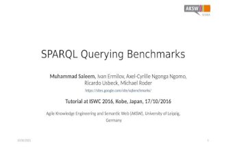 SPARQL Querying Benchmarks ISWC2016