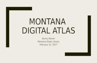 Montana Digital Atlas - an introduction