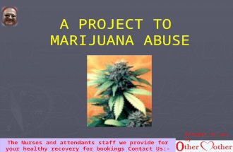 A project to marijuana abuse