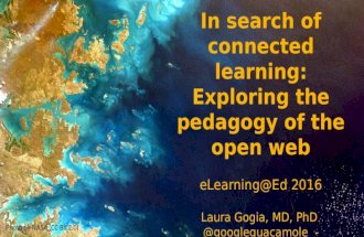 In search of connected learning: Exploring the pedagogy of the open web