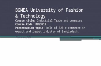 The Role of B2B E-Commerce In export import industry in Bangladesh