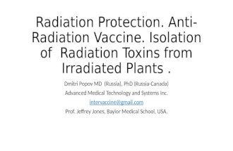 Radiation protection: Anti Radiation Vaccine Technology.