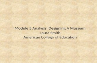 Module 5 designing a museum