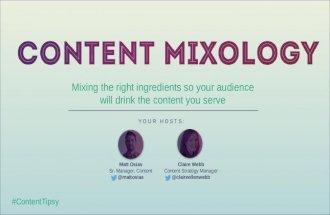 [CMWorld 2015 Lunch & Learn hosted by studioD] Content Mixology: Mixing the right ingredients so your audience will drink the content you serve