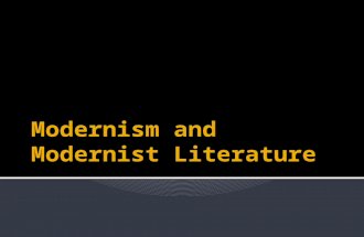 2   modernism and modernist literature
