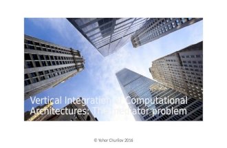 Vertical integration of computational architectures - the mediator problem