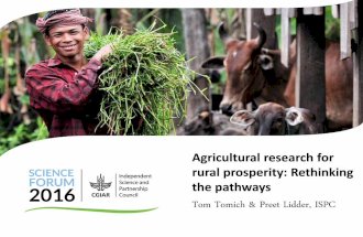Agricultural research for rural prosperity: Rethinking the pathways - Tom Tomich & Preet Lidder