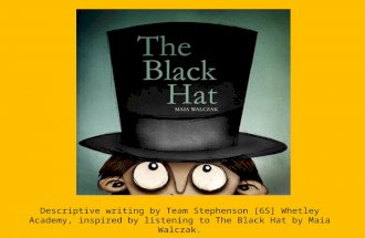 The black hat maia walczak children's descriptive writing