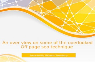 An over view on some of the overlooked off page seo technique