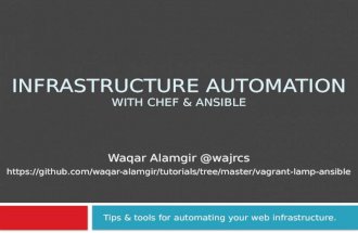 Infrastructure Automation with Chef & Ansible
