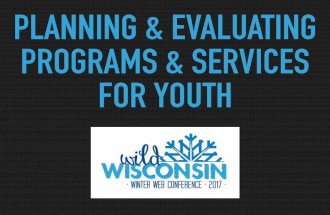Planning & Evaluating Programs & Services for Youth