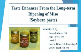 Taste enhancer from the long term ripening of miso