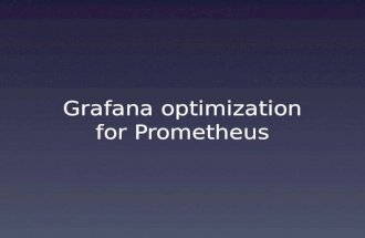 Grafana optimization for Prometheus