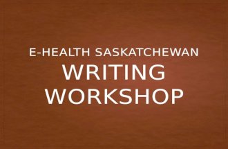 E health December 6 2016 Writing Workshop