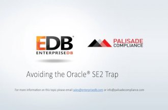 Avoid the Oracle SE2 Trap with EnterpriseDB & Palisade Compliance