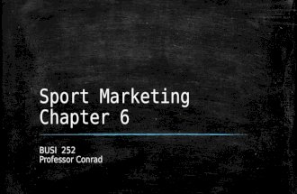 Sport Marketing Ch 6