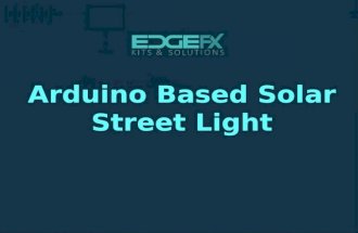 Arduino based solar street light