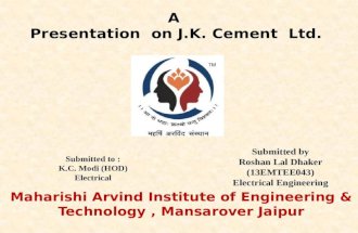 Presentation  on j.k cement nimbahera by roshan dhaker
