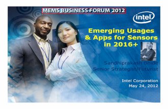 MEMS Business Forum 2012-Emerging Usages Apps for Sensors in 2016+, 052412Sandhi Bhide