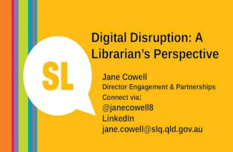 Digital Disruption: A Librarian's perspective